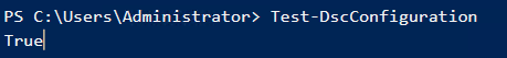 図12 すでに「あるべき状態」であるため、Test-DscConfigurationコマンドレットの実行結果はtrueとなっている